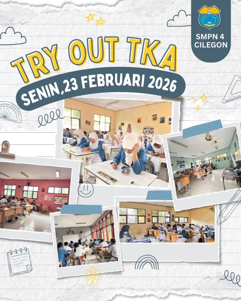 KEGIATAN TRY OUT TKA SMP NEGERI 4 CILEGON