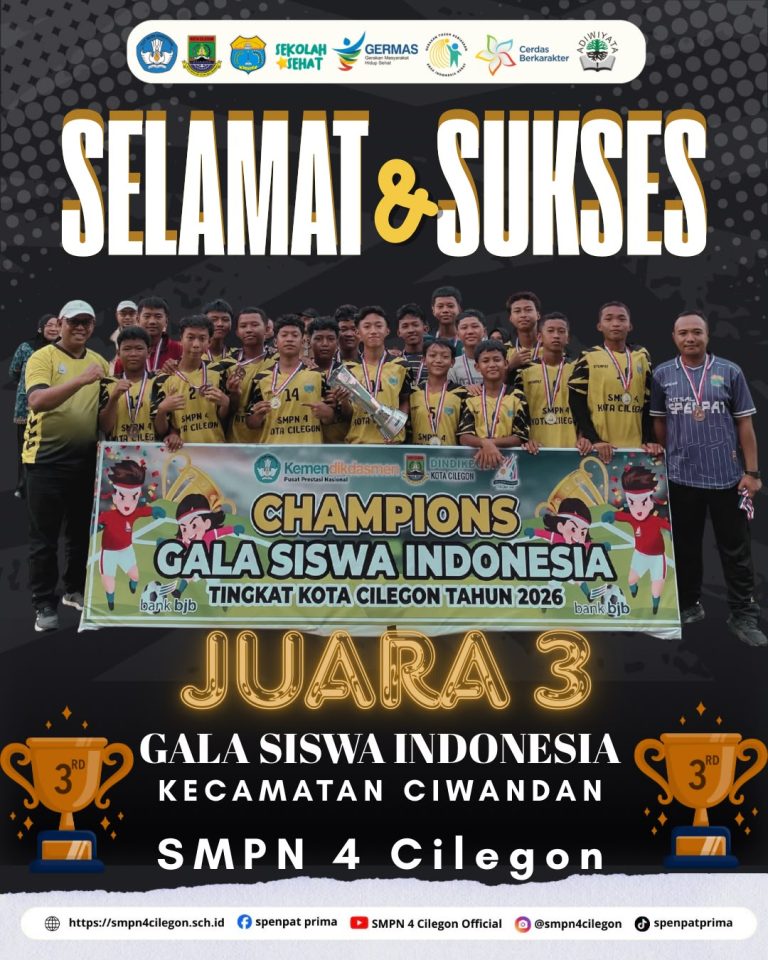 CHAMPION GALA SISWA INDONESIA JUARA III TINGKAT KOTA CILEGON TAHUN 2026